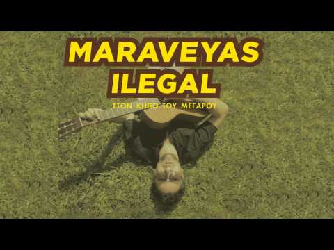 Λόλα - Maraveyas Ilegal  (Live στον Κήπο του Μεγάρου)