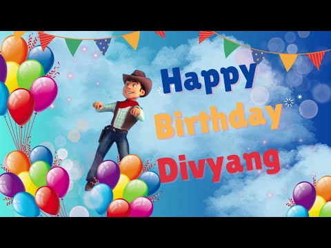 Happy Birthday Divyang - Divyang Happy Birthday Song