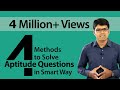 4 Methods To Solve Aptitude Questions In Smart Way Quantitative Aptitude Shortcuts TalentSprint