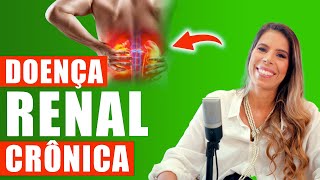 INSUFICIENCIA / DOENÇA RENAL: CAUSAS E SINTOMAS