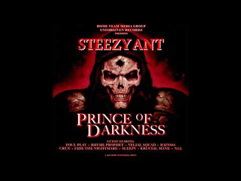 STEEZY ANT - PRINCE OF DARKNESS - 11 God Dont Trust Me Feat. Rhyme Prophet (Prod. By Murdah J)