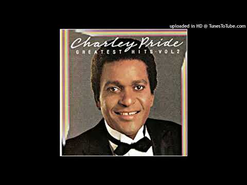 Charley  Pride (RIP) - Now And Then