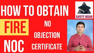 How to Obtain Fire NOC || Fire Certificate || No Objection Certificate || fire noc apply online ||