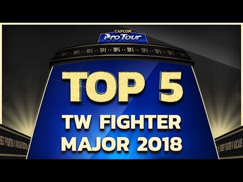 SFV: TOP 5 MOMENTS - TW FIGHTER MAJOR 2018 - CPT 2018