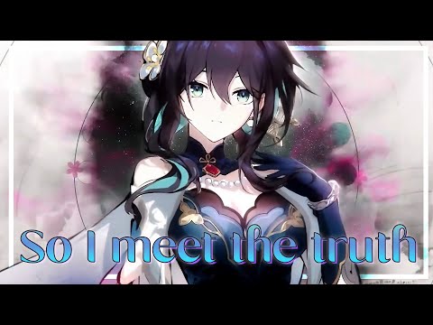 Star Rail Fansong - So I meet the truth (English Version)