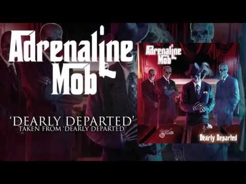 ADRENALINE MOB - Dearly Departed (Album Track)