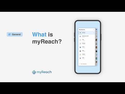 What is myReach?
