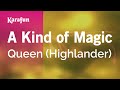 A Kind Of Magic Queen Highlander Karaoke Version KaraFun