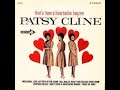 Patsy Cline - That's how a heartache begins
