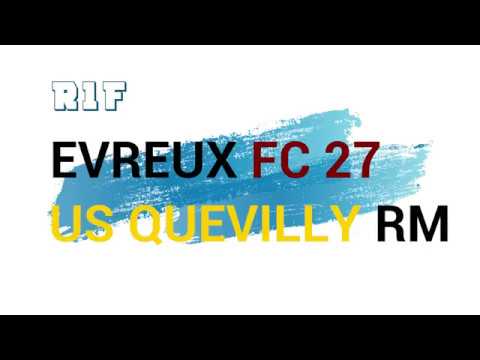 R1F : Evreux FC 27 - US Quevilly RM