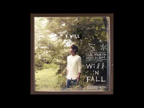 케이윌 Will in FALL - 06 말실수 (A Slip Of The Tongue)