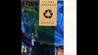 Eterna Inocencia - Recycle [MusicPack]