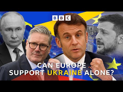 Video | Can Ukraine rely on Europe alone, if Trump pulls US support? | BBC News