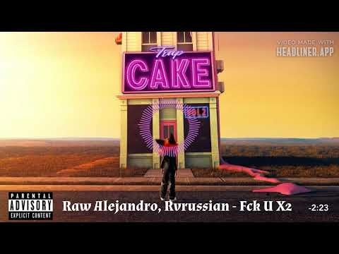 Rauw Alejandro, Future, Rvssian  - Fck U X2
