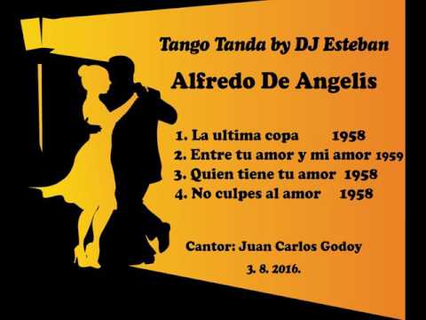 Tango Tanda - Alfredo De Angelis by DJ Esteban