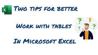 Download the video "Two tips for better work with tables in Microsoft Excel"