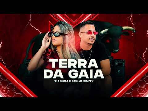 TH CDM & MC JHENNY - TERRA DA GAIA ( pk no Beat