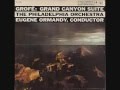 (1957)Ferde Grofe: Grand Canyon Suite Eugene Ormandy & The Philadelphia Orchestra