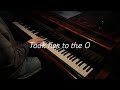 King Von Took Her To The O Piano Cover
