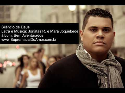 Silêncio de Deus - Jonatas Ribeiro