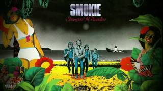 Smokie - Two Strangers Falling