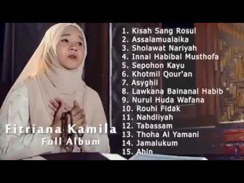 SHOLAWAT MERDU 2022❗KISAH SANG ROSUL❗fitriana kamila full album