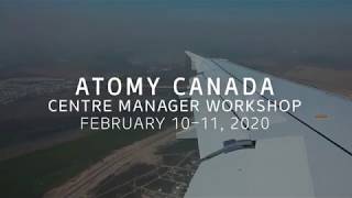 2020 Atomy Canada Centre Manager Workshop