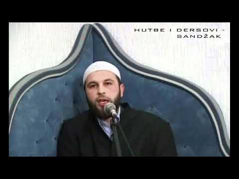 Hfz. Nedžad ef. Čupović - Koliko si zahvalan Allahu ?
