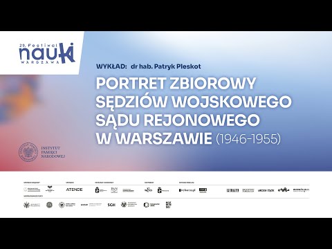 A group portrait of the judges of the District Military Court in Warsaw – Dr. Patryk Pleskot [LEC...