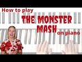 How To Play The Monster Mash On Piano Easy Tutorial