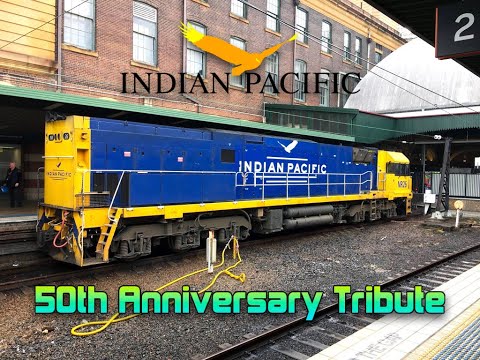 Crossing the Continent - Indian Pacific 50th Anniversary Tribute