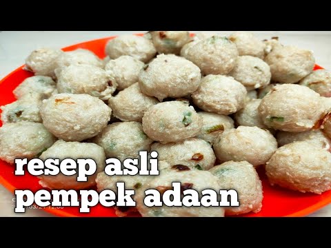 RECIPE AND HOW TO MAKE Pempek Adaan FROM THE ORIGINAL RECIPE OF THE PEOPLE OF PALEMBANG