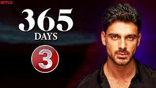 365 Days Part 3 Release Date, Trailer, Cast - Everything We Know!