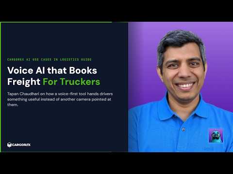 Tapan Chaudhari — Voice AI That Books Freight for Truckers 24/7
