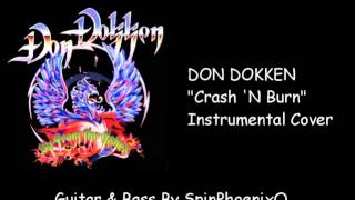 DON DOKKEN - Crash&#39;N Burn - Instrumental Cover