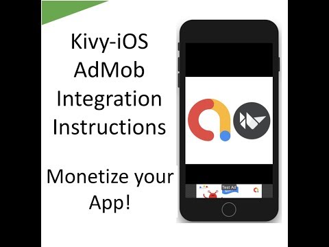 Incorporating Ads into an iOS App made with Python - Python | Kivy | AdMob