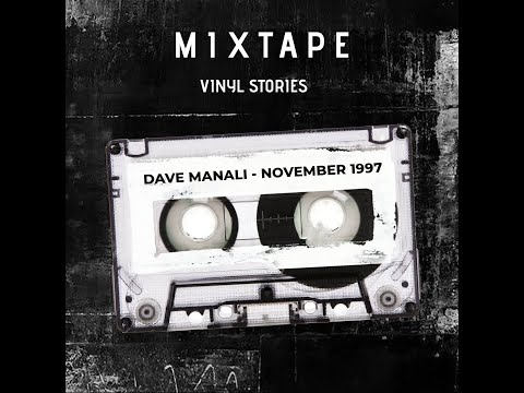 M1XTAPE - Vinyl Stories (Dj Set) - Dave Manali - November 1997