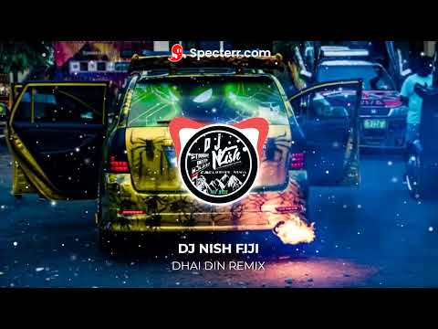 Dhai Din - Jagjit Singh | Dance Remix | Dj Nish Fiji | Punjabi Song