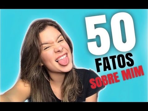50 FATOS SOBRE MIM | Luma Elpidio