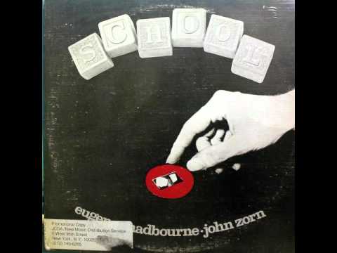 Eugene Chadbourne/John Zorn - The Return of Romance