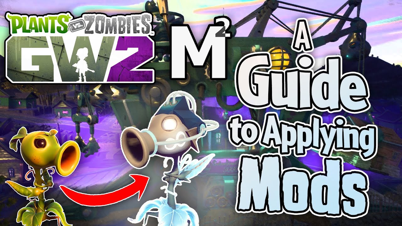 A Guide to Applying PvZ Garden Warfare 2 Mods (Frosty Mod Manager)