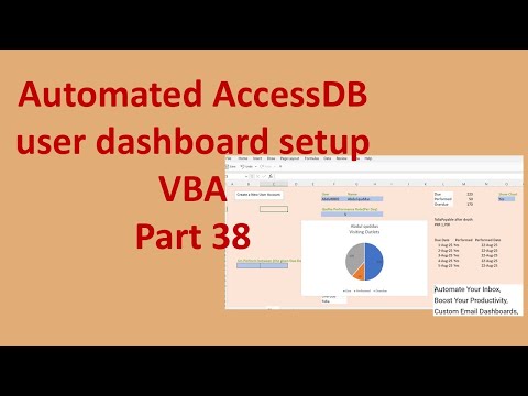 Automated AccessDB user dashboard setup VBA Part 38 [English]