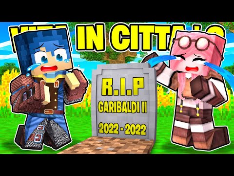 FACCIO IL FUNERALE PER GARIBALDI II... - VITA IN CITTÀ 2 MINECRAFT Ep.53