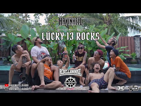 LUCKY 13 ROCKS ( official music video ) - HAVINHELL FEAT. REBELLION ROSE & TOPAN MURDOX