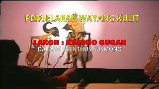 Download lagu WAYANG KULIT BERSAMA ALM. KI ENTHUS SUSMONO LAKON KRESNO GUGAH- RECODED mp3