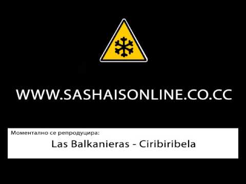 Las Balkanieras Ciribiribela