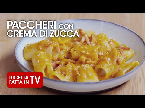 PACCHERI CON CREMA DI ZUCCA di Benedetta Rossi - Ricetta TV Fatto in Casa per Voi