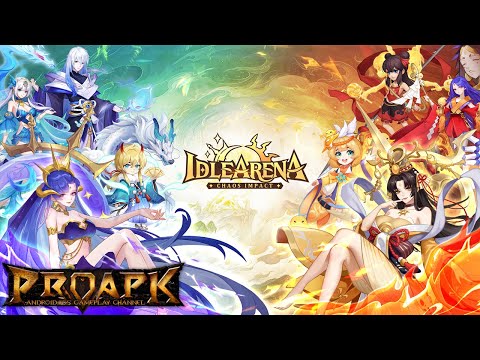 Idle Arena: Chaos Impact X Gameplay Android / iOS