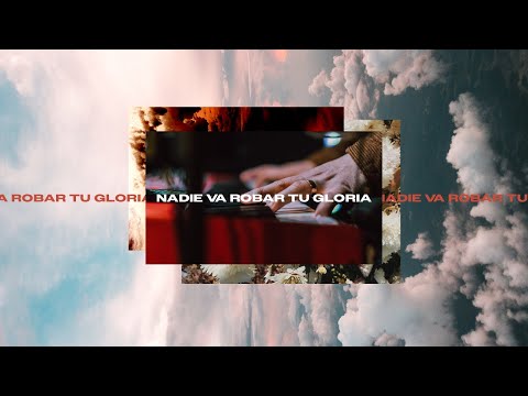 NADIE VA ROBAR TU GLORIA | CENTRO VIDA