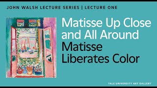 Matisse Liberates Color